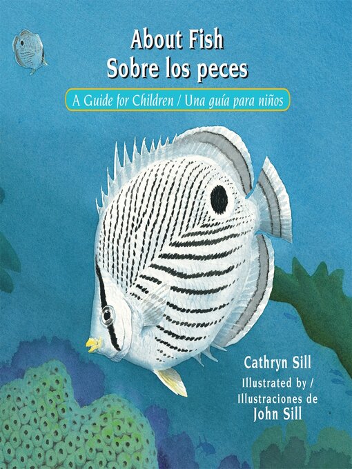 Title details for About Fish / Sobre los peces by Cathryn Sill - Wait list